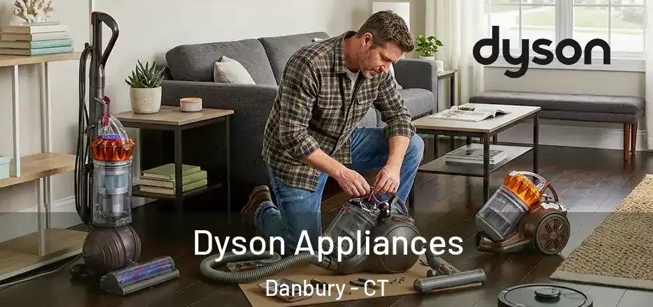  Dyson Appliances Danbury - CT