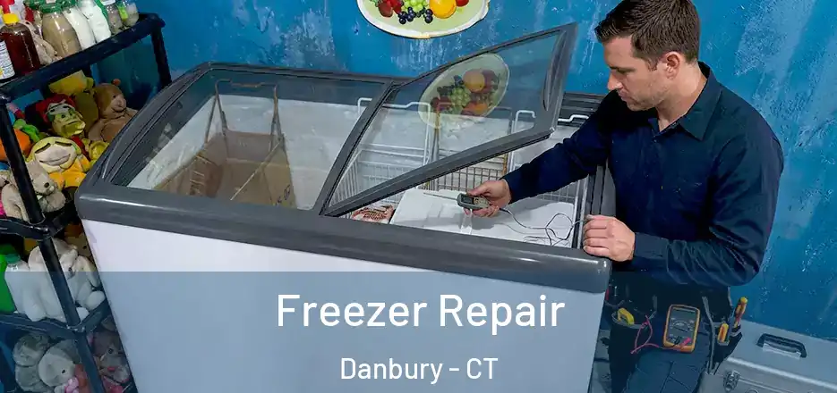  Freezer Repair Danbury - CT