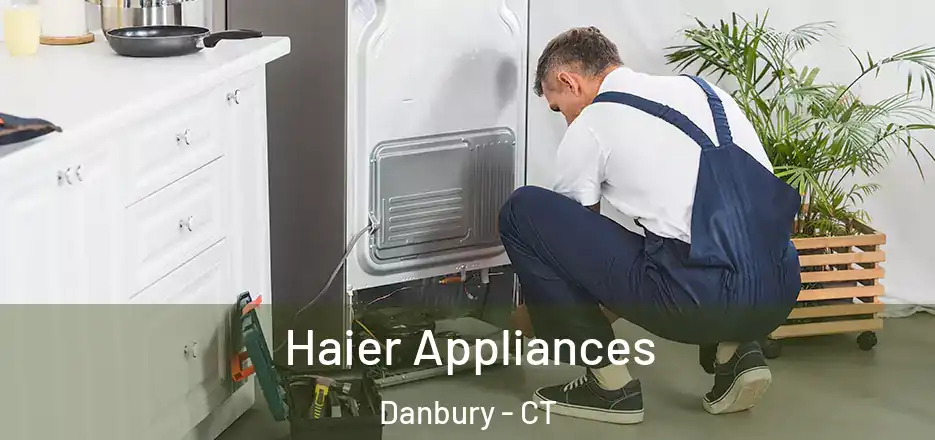 Haier Appliances Danbury - CT