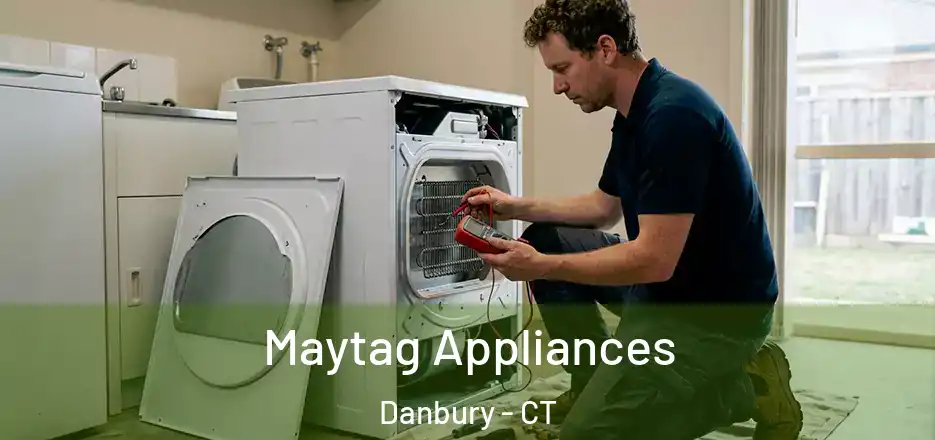 Maytag Appliances Danbury - CT