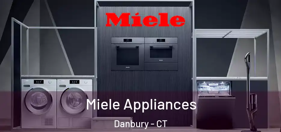  Miele Appliances Danbury - CT