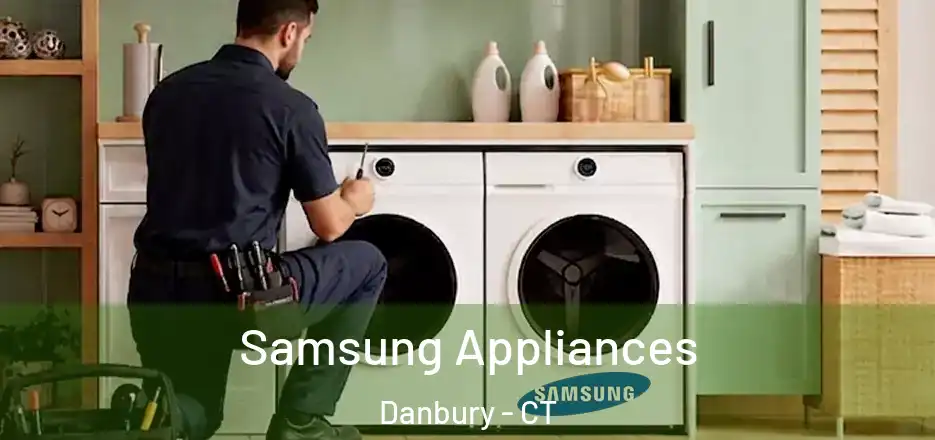 Samsung Appliances Danbury - CT