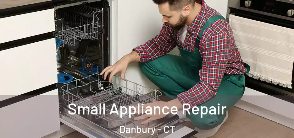 Small Appliance Repair Danbury - CT