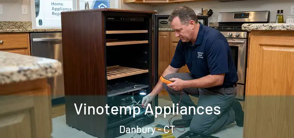 Vinotemp Appliances Danbury - CT